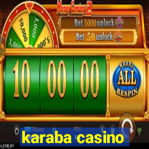 karaba casino