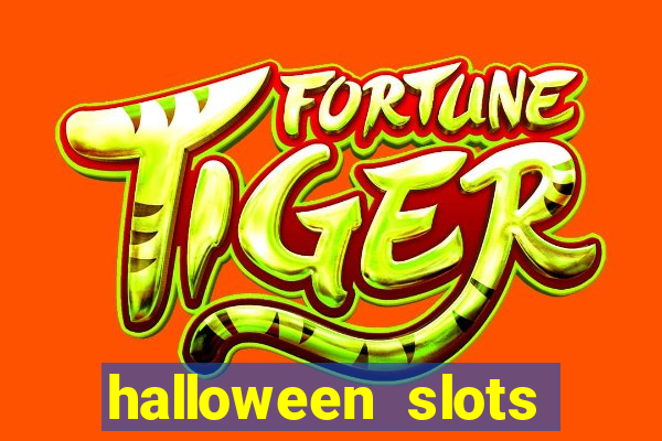 halloween slots ca?a níquel