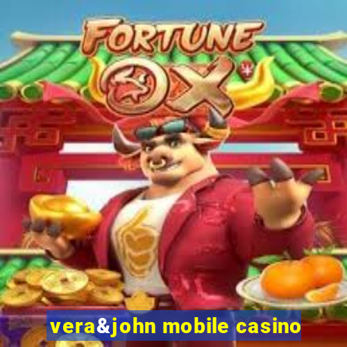 vera&john mobile casino