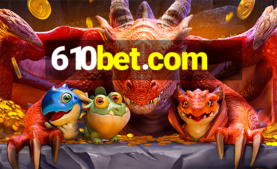 610bet.com