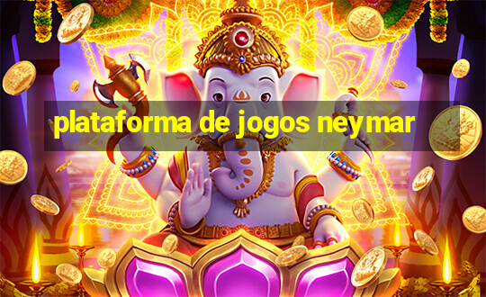 plataforma de jogos neymar