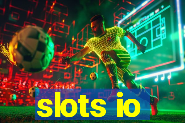 slots io