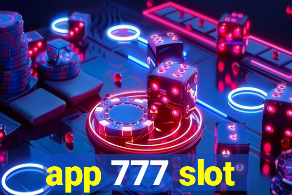 app 777 slot