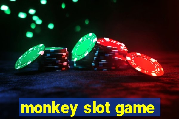 monkey slot game