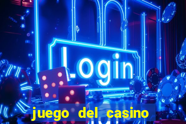 juego del casino la ruleta