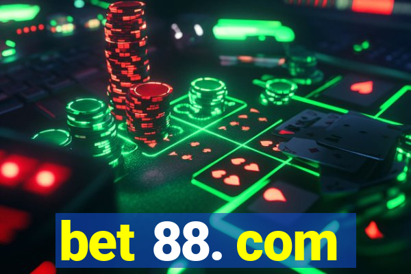 bet 88. com