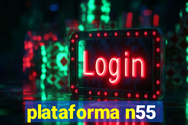 plataforma n55