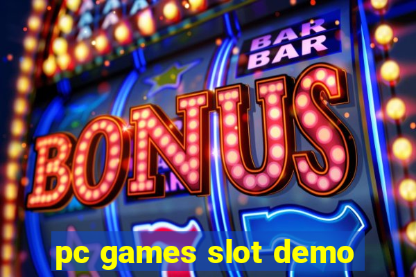 pc games slot demo