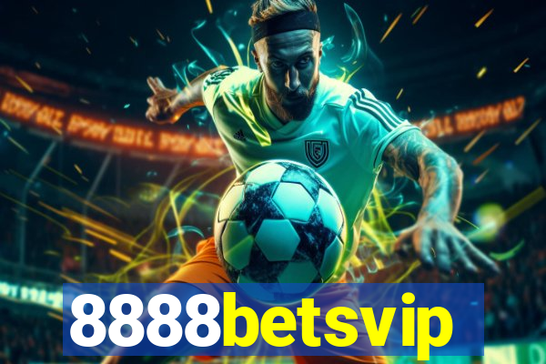 8888betsvip