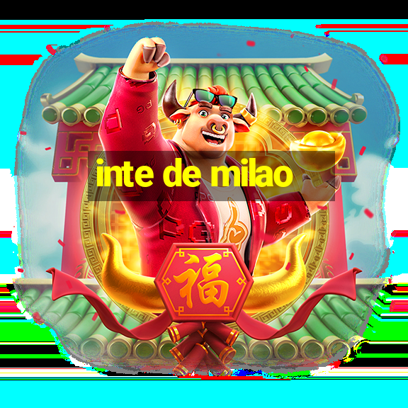 inte de milao