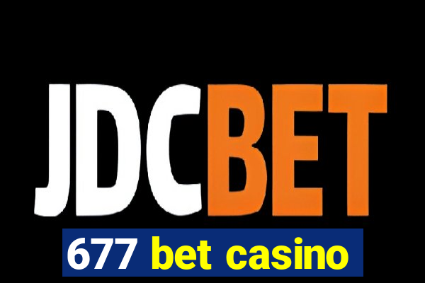 677 bet casino