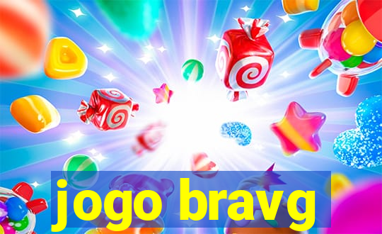 jogo bravg