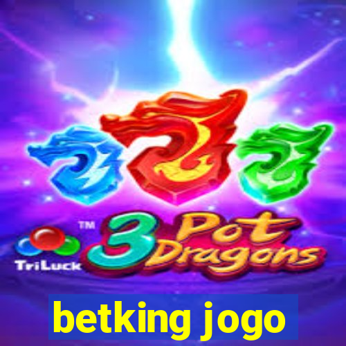 betking jogo