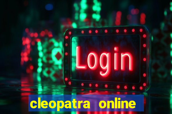 cleopatra online free slots