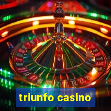 triunfo casino