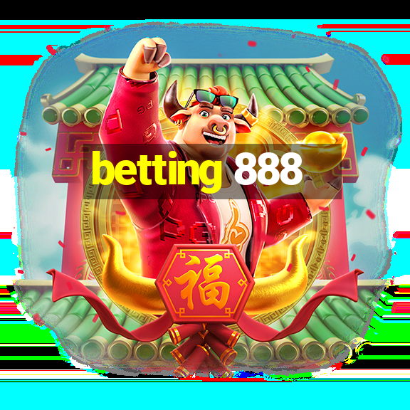 betting 888