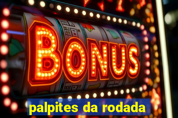 palpites da rodada