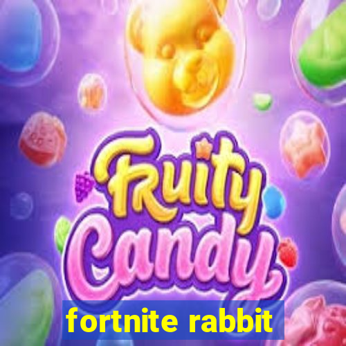 fortnite rabbit