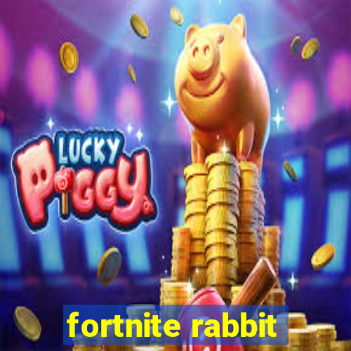 fortnite rabbit