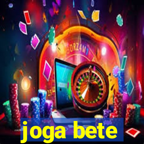 joga bete