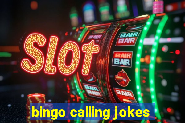 bingo calling jokes