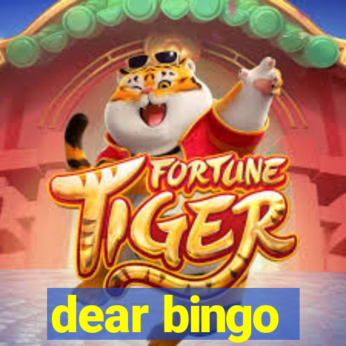 dear bingo