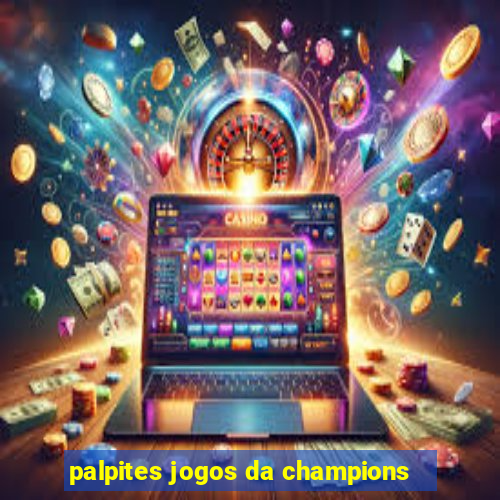 palpites jogos da champions