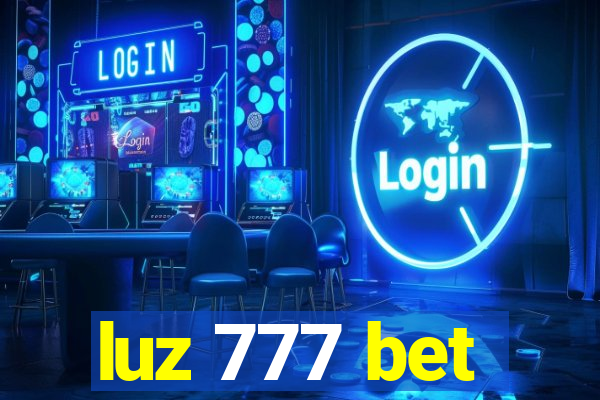 luz 777 bet