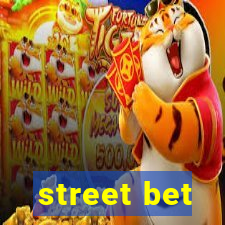 street bet