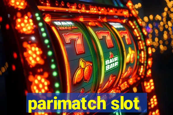 parimatch slot