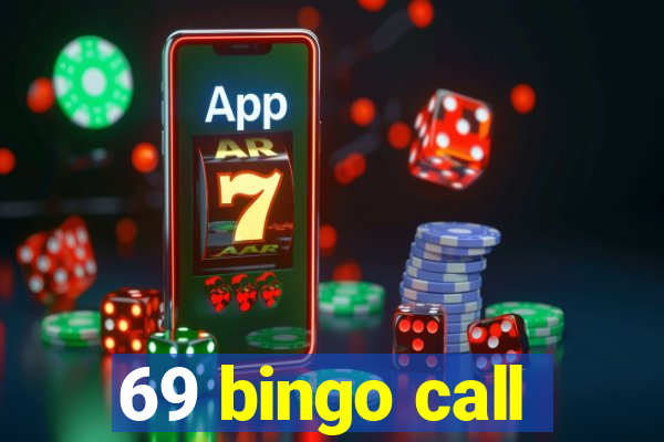 69 bingo call