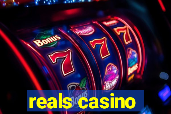 reals casino