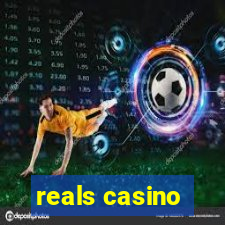 reals casino