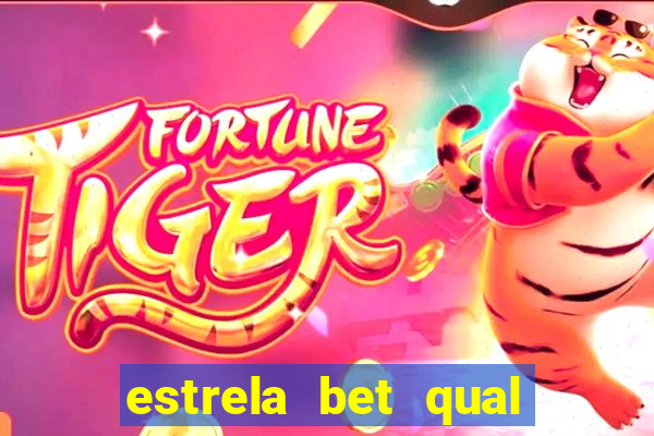 estrela bet qual melhor jogo para ganhar dinheiro