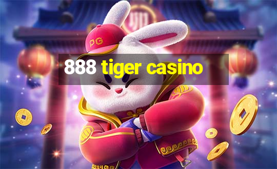 888 tiger casino