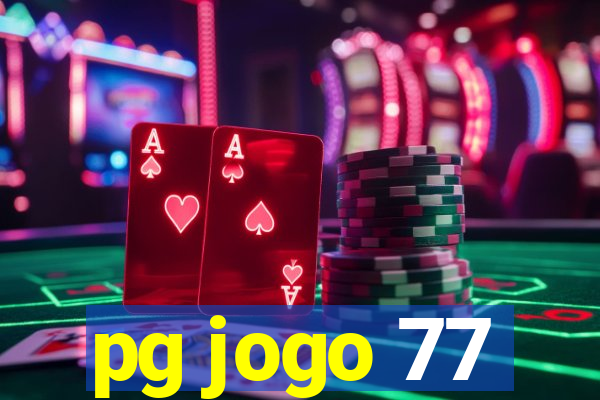 pg jogo 77