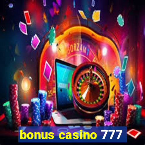 bonus casino 777