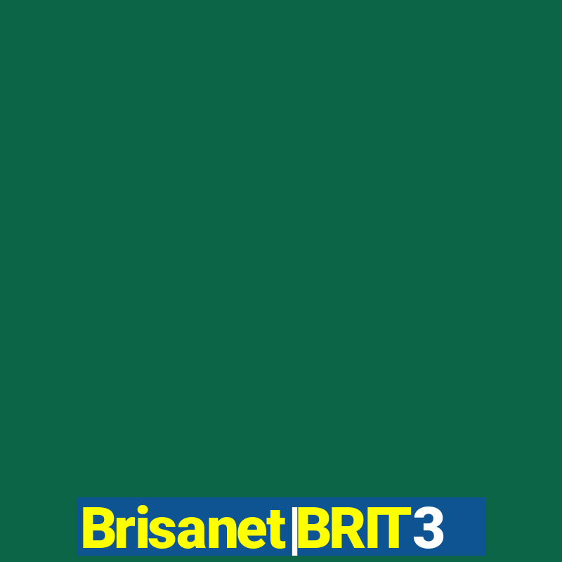 Brisanet|BRIT3