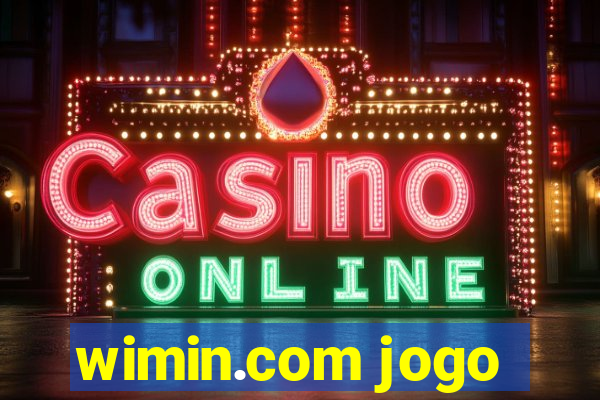 wimin.com jogo