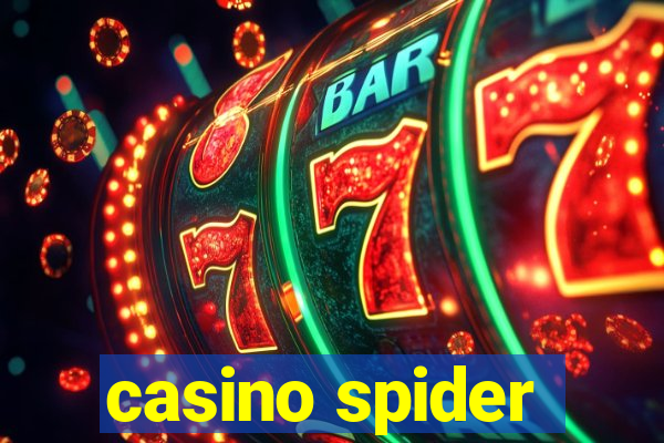 casino spider