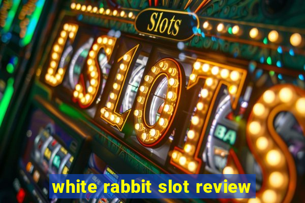 white rabbit slot review