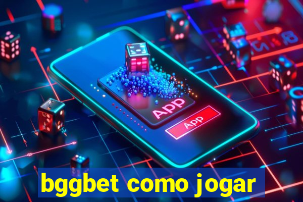 bggbet como jogar