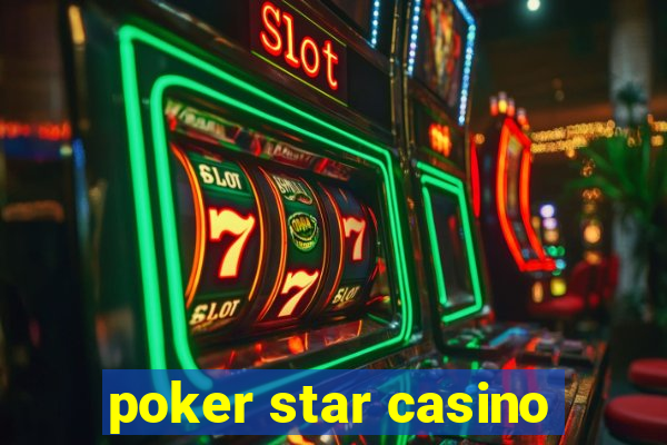 poker star casino