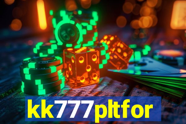 kk777pltfor