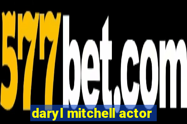 daryl mitchell actor