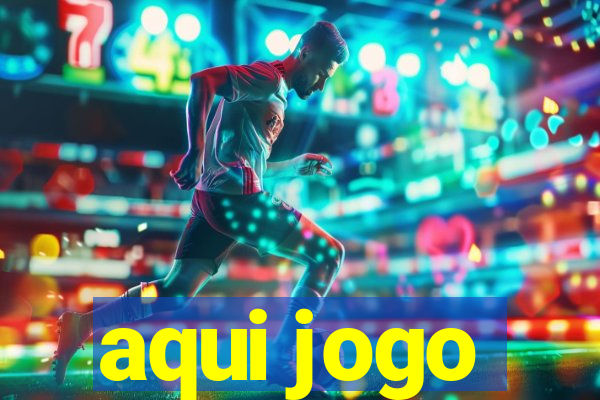 aqui jogo