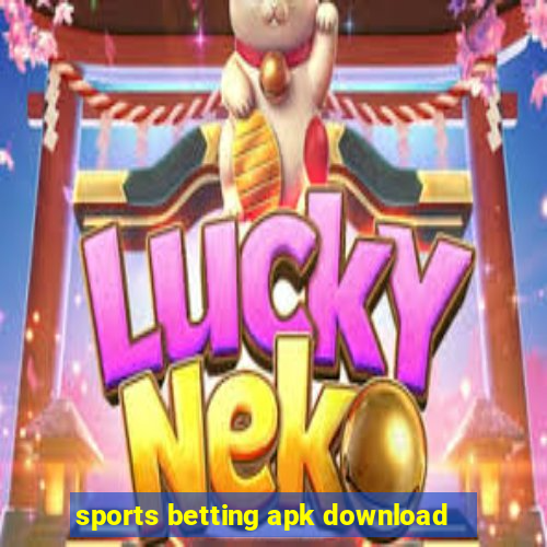 sports betting apk download