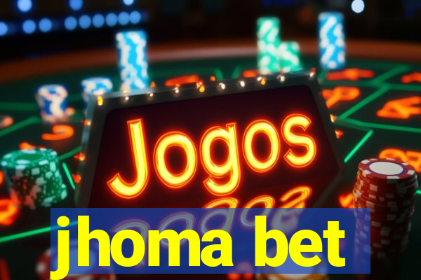 jhoma bet