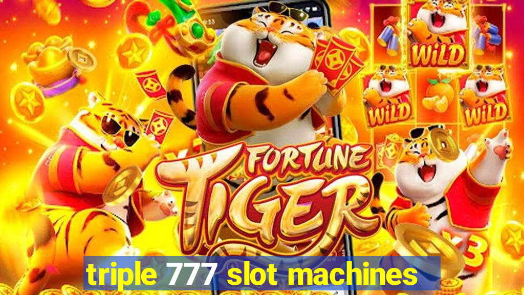 triple 777 slot machines