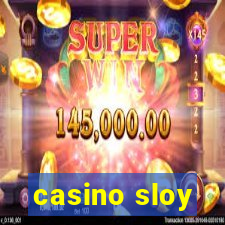 casino sloy